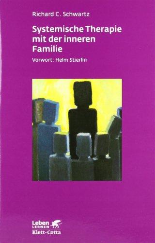 Systemische Therapie mit der inneren Familie