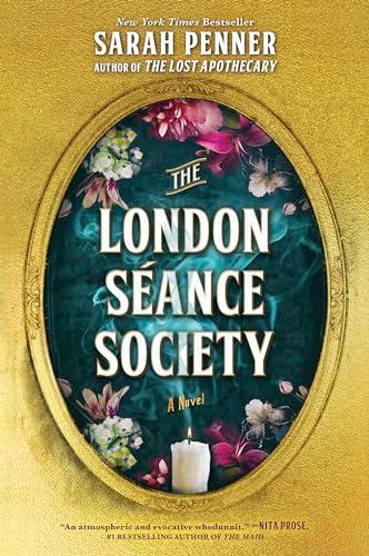 The London Séance Society: A Novel