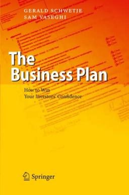 The Business Plan: How to Win Your Investors' Confidence