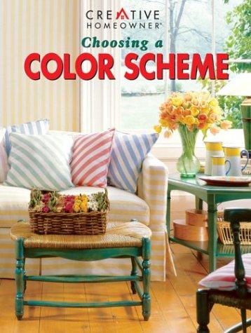 Choosing a Color Scheme: How to Handle Samples and Use Color Successfully in Your Home