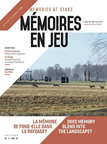 Mémoires en jeu = Memories at stake, n° 7. La mémoire se fond-elle dans le paysage ?. Does memory blend into the landscape ?