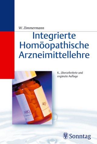 Integrierte homöopathische Arzneitherapie