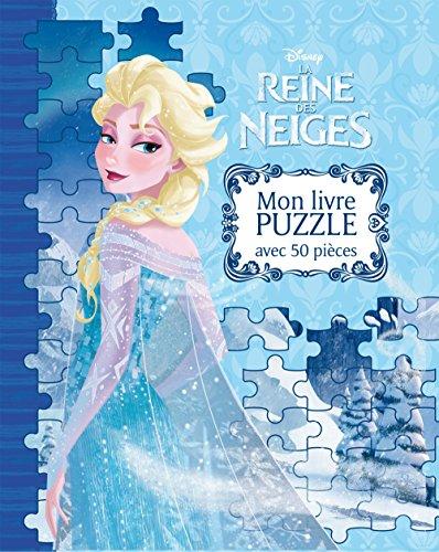 La reine des neiges : mon livre puzzle avec 50 pièces