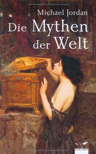 Die Mythen der Welt