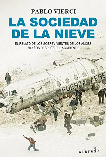 La sociedad de la nieve