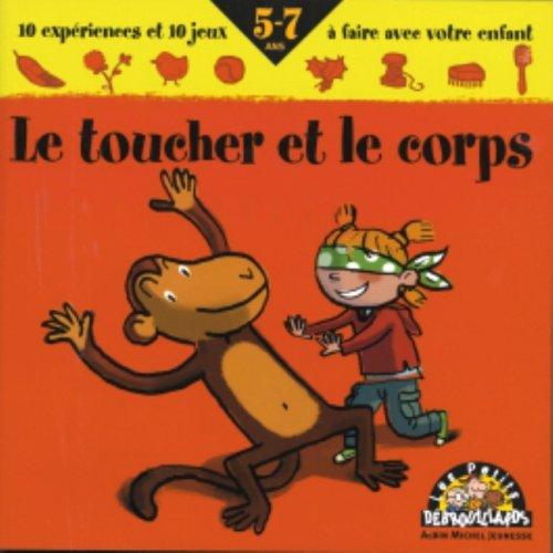 Le toucher et le corps