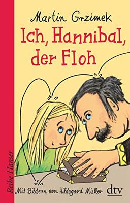 Ich, Hannibal, der Floh (Reihe Hanser)