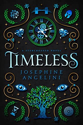 Timeless (UK): a Starcrossed novel