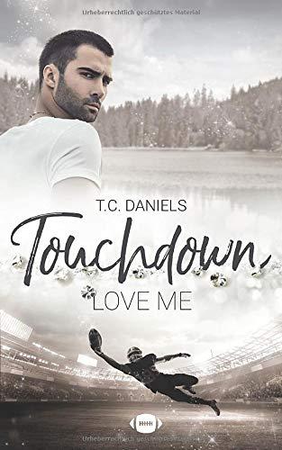 Touchdown: Love me