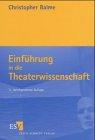 Einführung in die Theaterwissenschaft