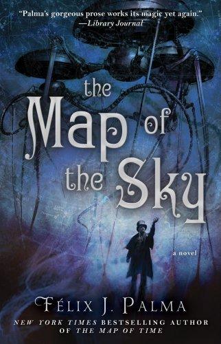 The Map of the Sky: A Novel (The Map of Time Trilogy, Band 2)