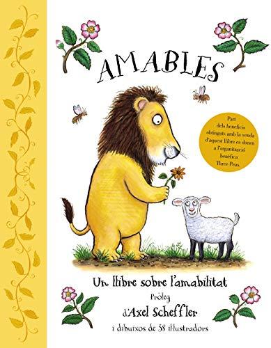 Amables. Un llibre sobre l'amabilitat (Catalá - A PARTIR DE 3 ANYS - ÀLBUMS - Altres àlbums)