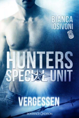 HUNTERS - Special Unit: Vergessen