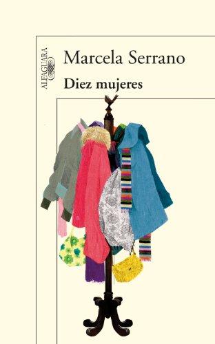 DIEZ MUJERES(9788420407678) (Alfaguara Hispanica)