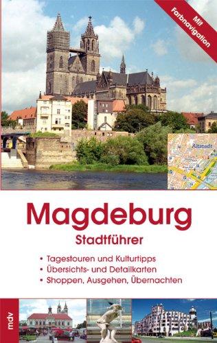 Magdeburg: Stadtführer