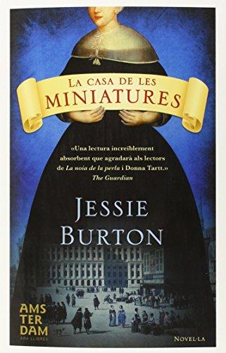 La casa de les miniatures (Novel-La (amsterdam))