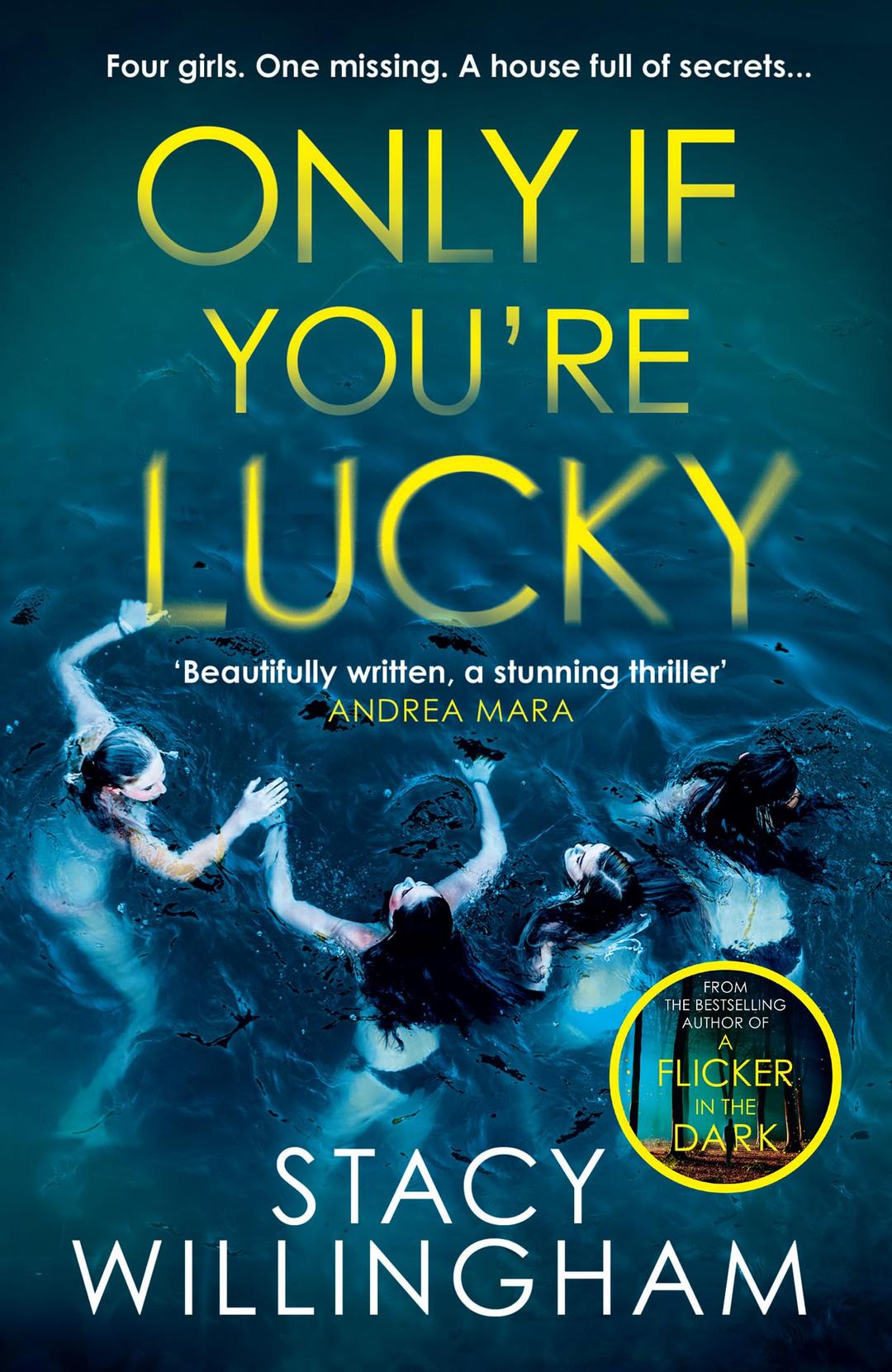 Only If You’re Lucky: Don’t miss this new chilling psychological suspense thriller for 2024 by a New York Times bestselling author