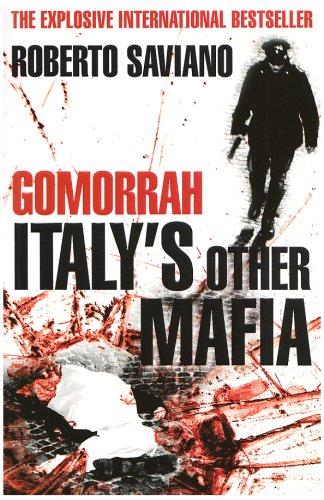 Gomorrah: Italy's Other Mafia