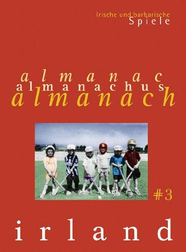 irland almanach, Bd.3 : Irische und barbarische Spiele