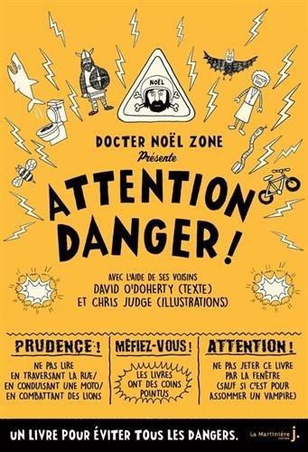 Attention danger !