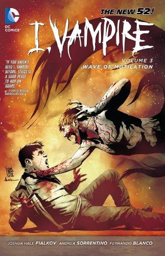 I, Vampire Vol. 3: Wave of Mutilation (The New 52) (The New 52!: I, Vampire)