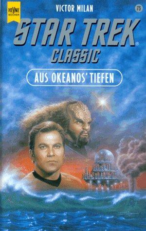 Aus Okeanos' Tiefen. Star Trek.