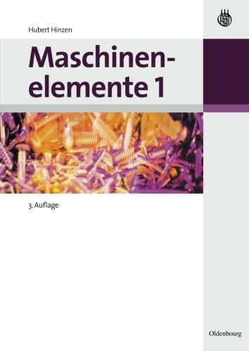 Maschinenelemente, Band 1