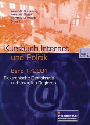 Kursbuch Internet und Politik. Bd. 1/2001.