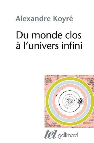 Du monde clos à l'univers infini