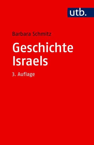 Geschichte Israels (Grundwissen Theologie)