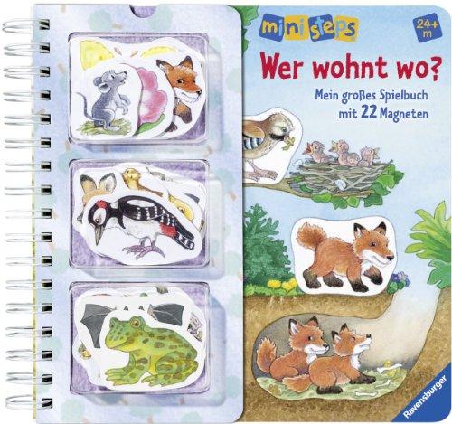 ministeps® Bücher: Wer wohnt wo?: Mein großes Spielbuch mit 22 Magneten Ab 24 Monaten