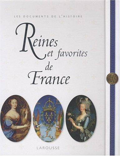 Reines et favorites de France