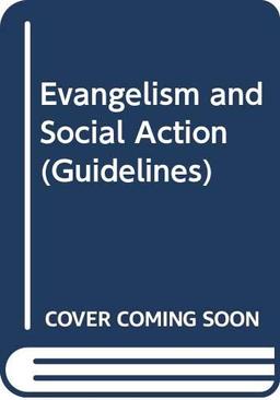 Evangelism and Social Action (Guidelines)