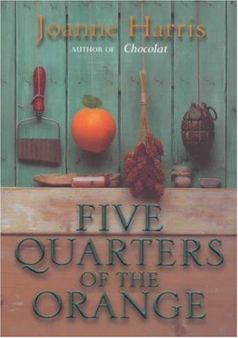 Five Quarters Of The Orange (Roman)