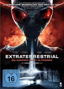 Extraterrestrial - Sie kommen nicht in Frieden