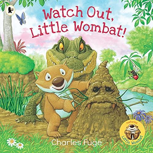 Watch Out, Little Wombat!: 1