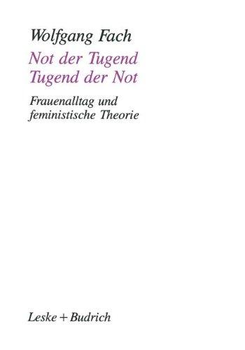 Not der Tugend - Tugend der Not