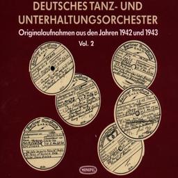 Originalaufnahmen aus den Jahren 1942 und 1943 (Vol. 2)