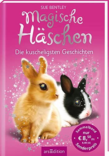 Magische Häschen – Die kuscheligsten Geschichten: Zwei zauberhafte Geschichten in einem Band | ab 7 Jahre