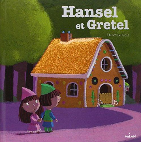 Hansel et Gretel