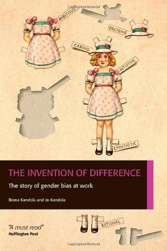 The Invention of Difference: The Story of Gender Bias at Work