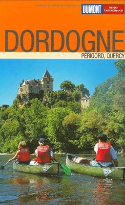 DuMont Reise-Taschenbuch Dordogne - Perigord, Quercy