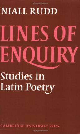 Lines of Enquiry: Studies in Latin Poetry