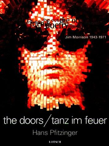 The Doors: Tanz im Feuer