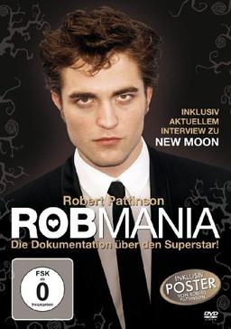 Robmania - Robert Pattinson - Die Dokumentation über den Superstar inkl. Poster und aktuellem Interview zu 'New Moon'!