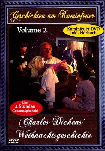 Geschichten am Kaminfeuer Vol. 02 - Charles Dickens' Weihnachtsgeschichte