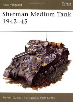 Sherman Medium Tank 1942-45 (New Vanguard)