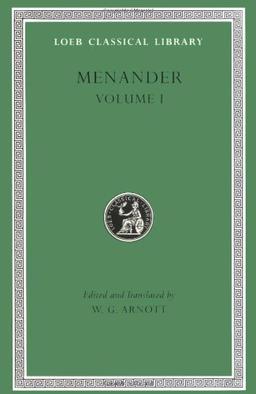 Menander Volume 1 (Loeb Classical Library)