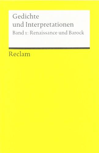 Gedichte und Interpretationen / Renaissance und Barock