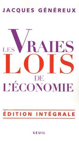 Les vraies lois de l'économie